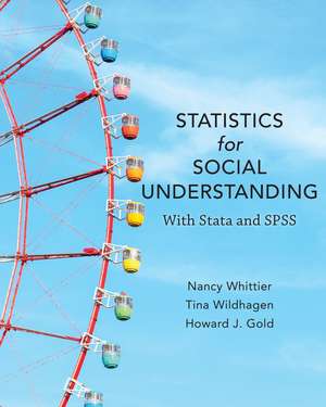 Statistics for Social Understanding: With Stata and SPSS de Nancy E. Whittier