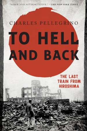 To Hell and Back de Charles Pellegrino