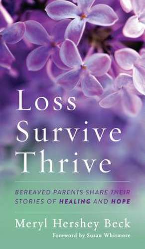 LOSS SURVIVE THRIVE BEREAVED PCB de Meryl Hershey Beck