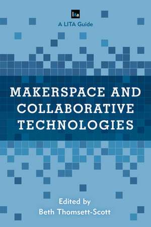 MAKERSPACE AMP COLLABORATIVE TECPB