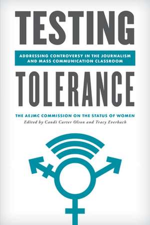 TESTING TOLERANCE ADDRESSING de The AEJMC Commission on the Status of Women