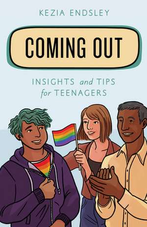 COMING OUT A BACKPACK GUIDE de Kezia Endsley