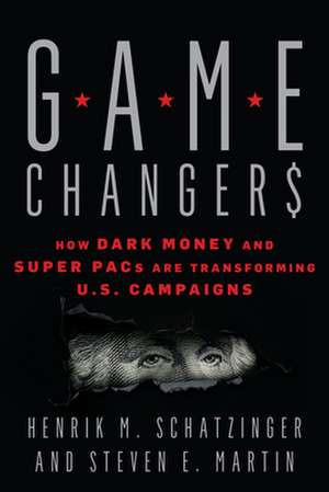 GAME CHANGERSHOW DARK MONEY AMP PB de Steven E. Martin