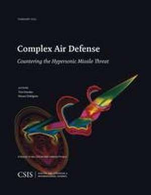 Complex Air Defense de Tom Karako