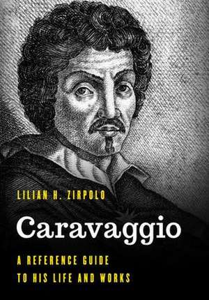 Caravaggio de Lilian H. Zirpolo