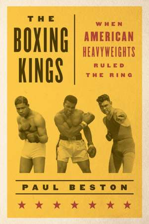 Boxing Kings de Paul Beston