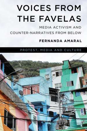 Voices from the Favelas de Fernanda Amaral