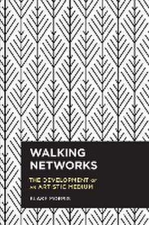 Walking Networks de Blake Morris