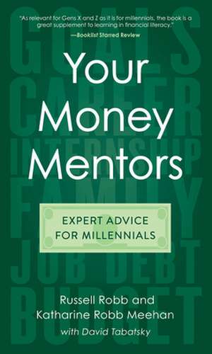 YOUR MONEY MENTOR A FINANCIAL de Katharine Robb Meehan