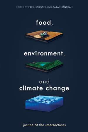 Food, Environment, and Climate Change