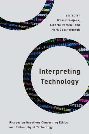 Interpreting Technology de Mark Coeckelbergh