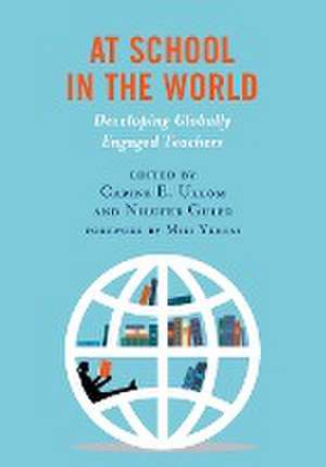 At School in the World de Carine E. Ullom