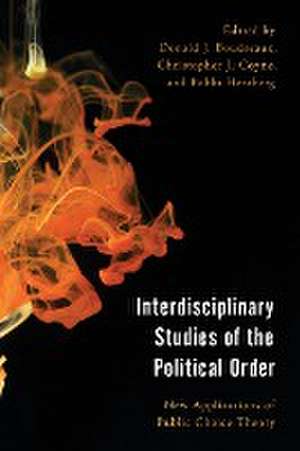 Interdisciplinary Studies of the Political Order de Donald J. Boudreaux