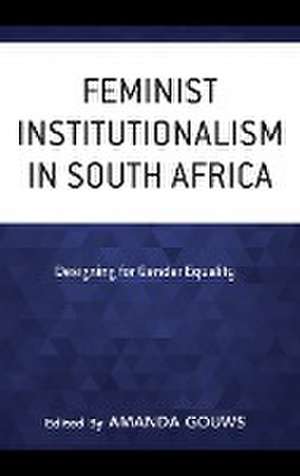 Feminist Institutionalism in South Africa