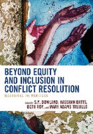 Beyond Equity and Inclusion in Conflict Resolution