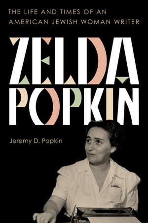 Zelda Popkin de Jeremy D Popkin