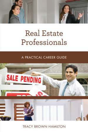 Real Estate Professionals de Tracy Brown Hamilton