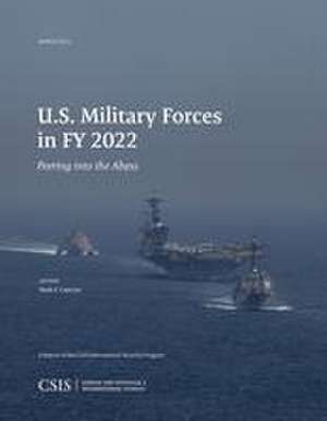 U.S. Military Forces in Fy 2022 de Mark F Cancian