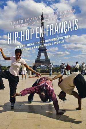 Hip-Hop en Français de Alain-Philippe Durand