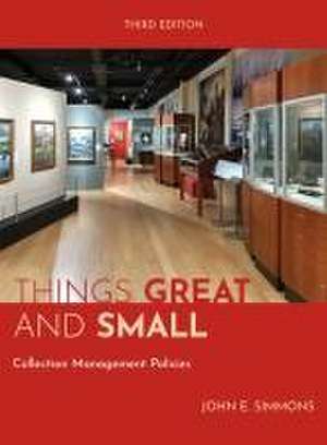 Things Great and Small de John E Simmons