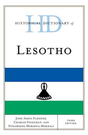 Historical Dictionary of Lesotho de John Aerni-Flessner