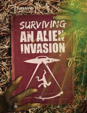 Surviving an Alien Invasion de Charlie Ogden