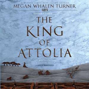 The King of Attolia de Megan Whalen Turner