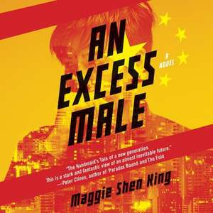 An Excess Male de Maggie Shen King