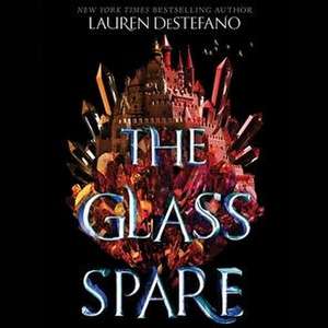 The Glass Spare de Lauren Destefano