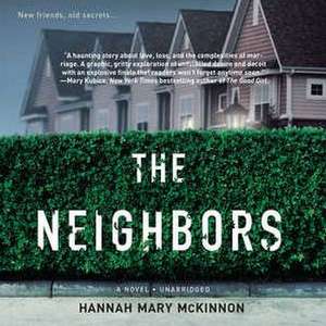 The Neighbors de Hannah Mary McKinnon