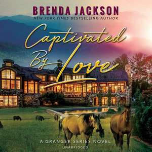 Captivated by Love de Brenda Jackson