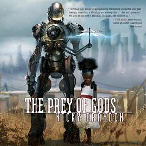 The Prey of Gods de Nicky Drayden