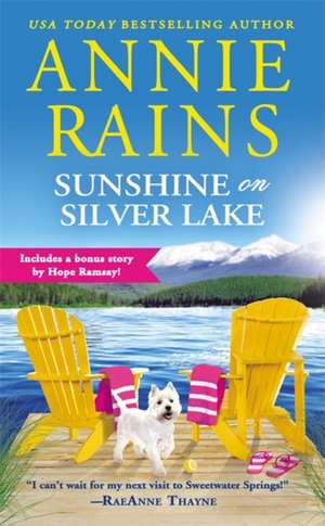 Sunshine on Silver Lake (Forever Special Release) de Annie Rains