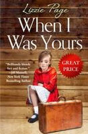 When I Was Yours de Lizzie Page