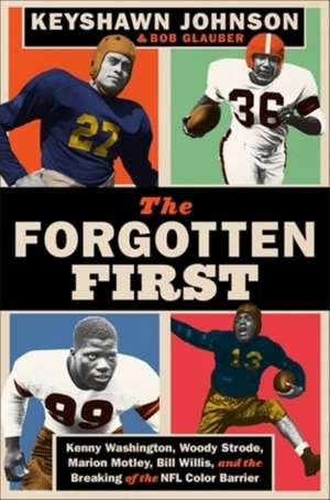 The Forgotten First de Bob Glauber