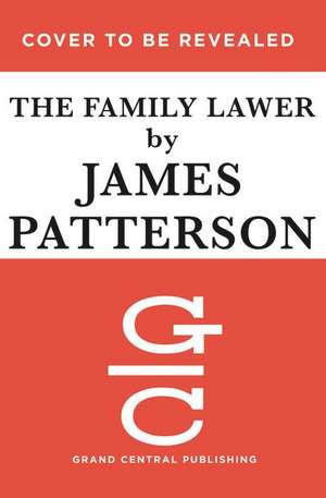 The Family Lawyer de James Patterson