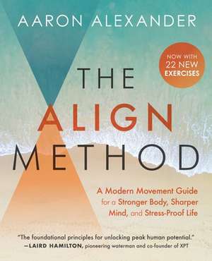 The Align Method de Aaron Alexander