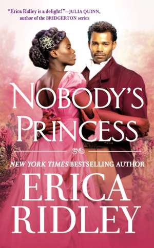 Nobody's Princess de Erica Ridley