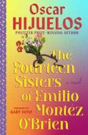 The Fourteen Sisters of Emilio Montez O'Brien de Oscar Hijuelos