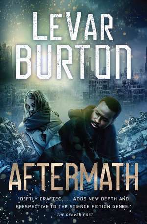 Aftermath de Levar Burton