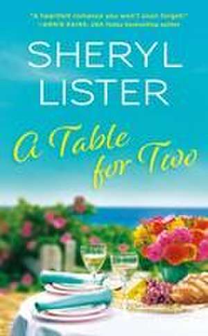 A Table for Two de Sheryl Lister