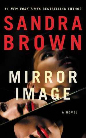 Mirror Image de Sandra Brown