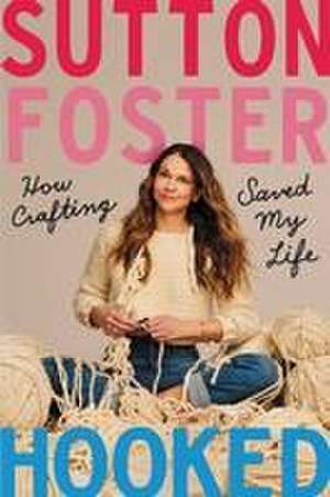 Foster, S: Hooked
