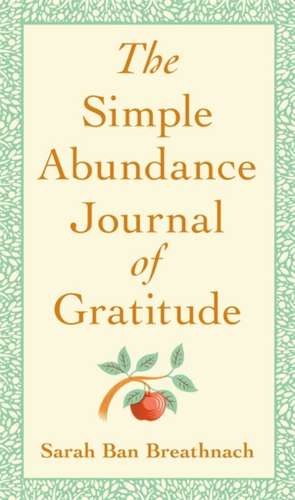 The Simple Abundance Journal of Gratitude de Sarah Ban Breathnach