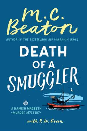 Death of a Smuggler de S S Beaton