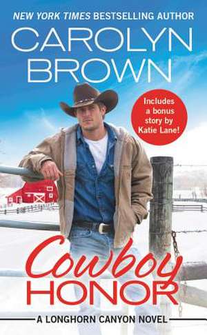 Cowboy Honor de Carolyn Brown