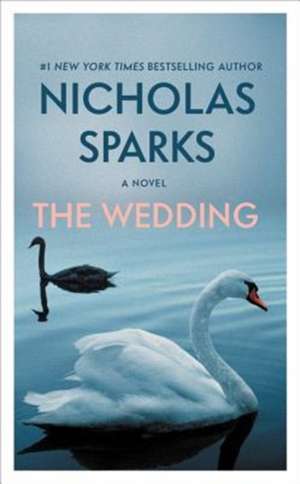 The Wedding de Nicholas Sparks