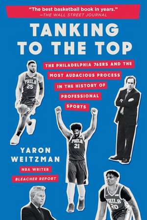 Tanking to the Top de Yaron Weitzman