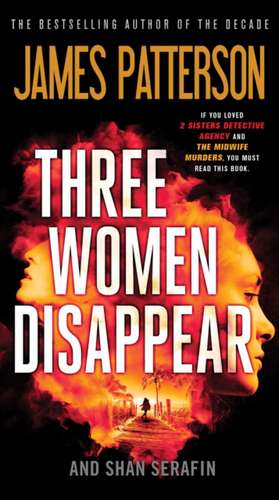 Three Women Disappear de James Patterson