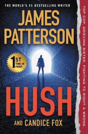 Hush de James Patterson